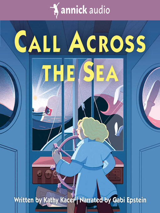 Title details for Call Across the Sea by Kathy Kacer - Available